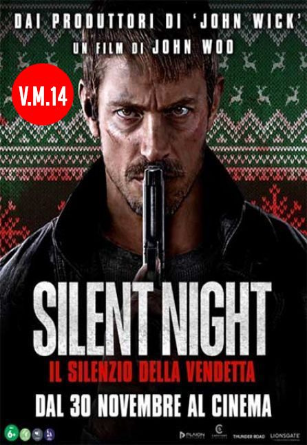 SILENT NIGHT - IL SILENZIO DELLA VENDETTA